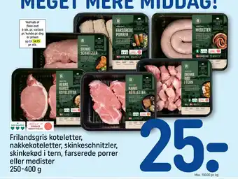 REMA 1000 Frilandsgris koteletter, nakkekoteletter, skinkeschnitzler, skinkekød i tern, farserede porrer eller medister 250-400 g tilbud