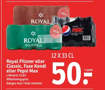 SPAR Royal Pilsner eller Classic, Faxe Kondi eller Pepsi Max tilbud