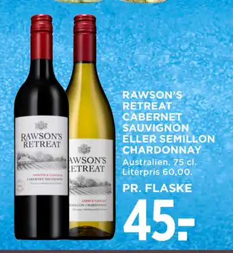 MENY RAWSON’S RETREAT CABERNET SAUVIGNON ELLER SEMILLON CHARDONNAY tilbud