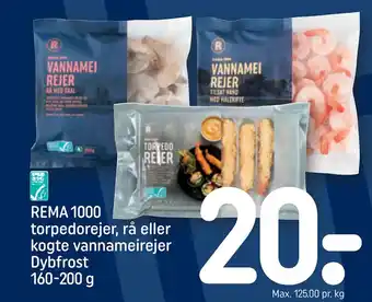 REMA 1000 REMA 1000 torpedorejer, rå eller kogte vannameirejer tilbud