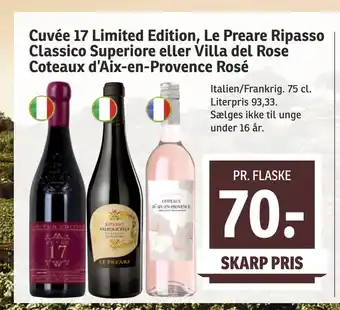SPAR Cuvée 17 Limited Edition, Le Preare Ripasso Classico Superiore eller Villa del Rose Coteaux d’Aix-en-Provence Rosé tilbud