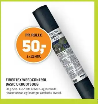 XL-BYG FIBERTEX WEEDCONTROL BASIC UKRUDTSDUG tilbud