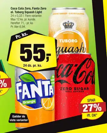 Calle Coca Cola Zero, Fanta Zero el. Tuborg Squash Light tilbud