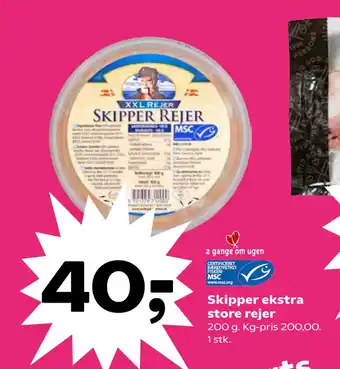 Skipper ekstra store rejer