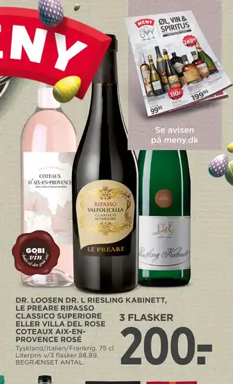 MENY DR. LOOSEN DR. L RIESLING KABINETT, LE PREARE RIPASSO CLASSICO SUPERIORE ELLER VILLA DEL ROSE COTEAUX AIX-ENPROVENCE ROSÉ tilbud