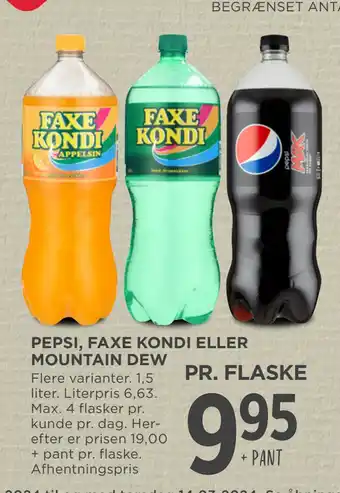 MENY PEPSI, FAXE KONDI ELLER MOUNTAIN DEW tilbud