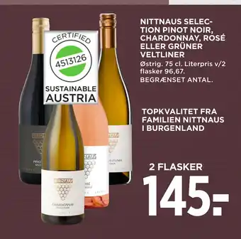 MENY NITTNAUS SELECTION PINOT NOIR, CHARDONNAY, ROSÉ ELLER GRÜNER VELTLINER tilbud