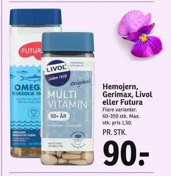 SPAR Hemojern, Gerimax, Livol eller Futura tilbud