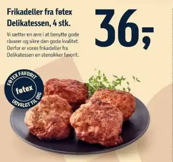 Føtex Frikadeller fra føtex Delikatessen, 4 stk. tilbud