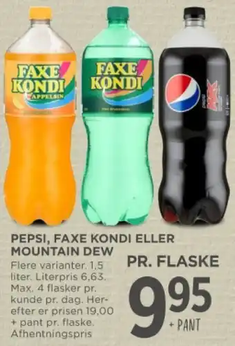 MENY PEPSI, FAXE KONDI ELLER MOUNTAIN DEW tilbud