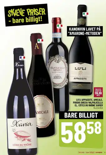 Løvbjerg LU’LI APPASSITE, AMICALE, POGGIO SIRESA VALPOLICELLA EL. CÔTES DU RHÔNE XAVIER tilbud