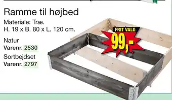 Harald Nyborg Ramme til højbed tilbud