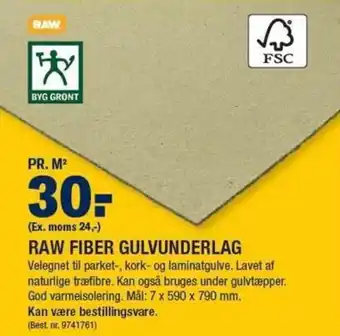 Raw Fiber Gulvunderlag