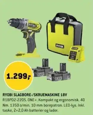 XL-BYG RYOBI SLAGBORE-/SKRUEMASKINE 18V tilbud