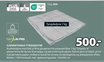 JYSK GJENDETUNGA TYNGDEDYNE tilbud