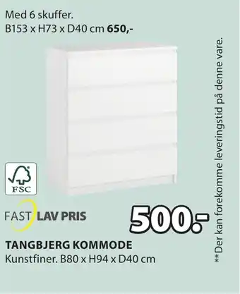 JYSK TANGBJERG KOMMODE tilbud