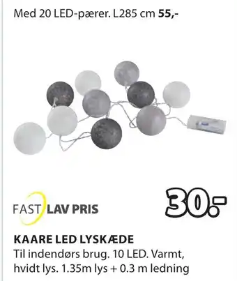JYSK KAARE LED LYSKÆDE tilbud