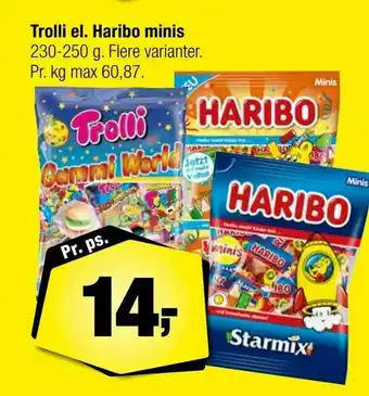 Calle Trolli el. Haribo minis tilbud