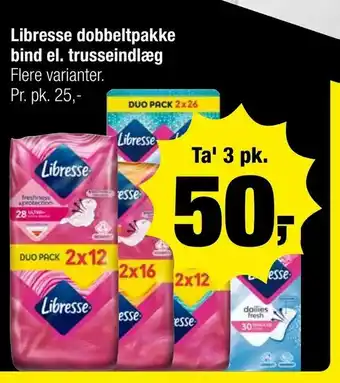 Calle Libresse dobbeltpakke bind el. trusseindlæg tilbud