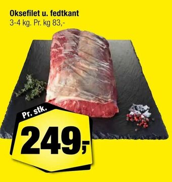 Oksefilet u. fedtkant