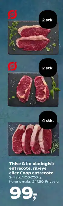 Kvickly Thise & ko økologisk entrecote, ribeye eller Coop entrecote tilbud