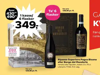 Kvickly Ripasso Superiore Pagus Bisano eller Borgo del Mandorlo tilbud