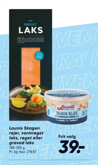 Bilka Launis Skagen rejer, varmrøget laks, røget eller gravad laks tilbud