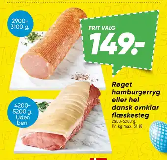 Bilka Røget hamburgerryg eller hel dansk ovnklar flæskesteg tilbud