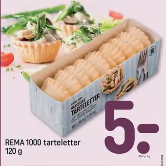REMA 1000 REMA 1000 tarteletter 120 g tilbud
