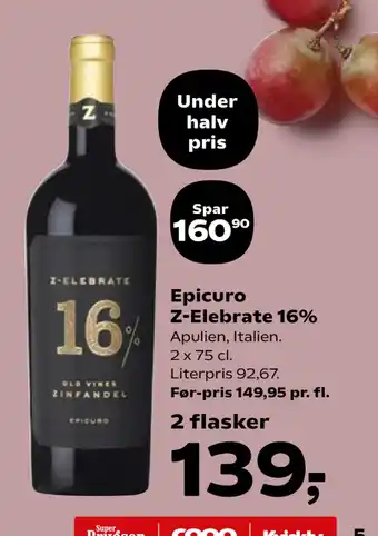 SuperBrugsen Epicuro Z-Elebrate 16% tilbud