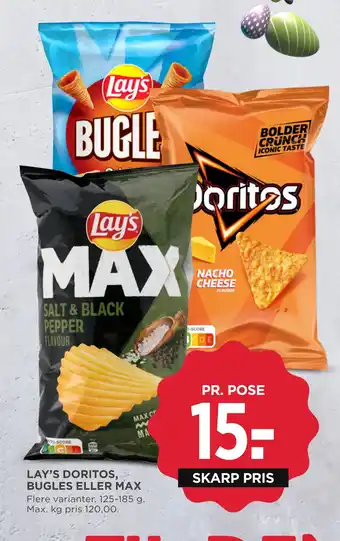 MENY LAY’S DORITOS, BUGLES ELLER MAX tilbud