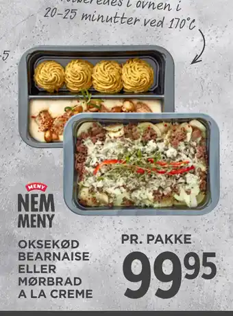 MENY OKSEKØD BEARNAISE ELLER MØRBRAD A LA CREME tilbud