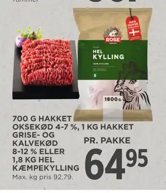 MENY 700 G HAKKET OKSEKØD 4 7 %, 1 KG HAKKET GRISE OG KALVEKØD 8 12 % ELLER 1,8 KG HEL KÆMPEKYLLING tilbud