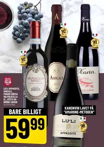 Løvbjerg LU'LI APPASSITE, AMICALE, POGGIO SIRESA VALPOLICELLA EL. CÔTES DU RHÔNE XAVIER tilbud