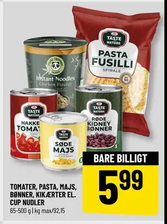 Løvbjerg TOMATER, PASTA, MAJS, BØNNER, KIKÆRTER EL. CUP NUDLER tilbud