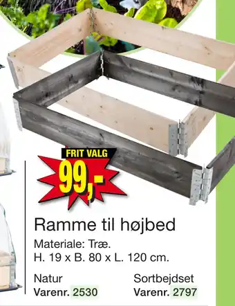 Harald Nyborg Ramme til højbed tilbud
