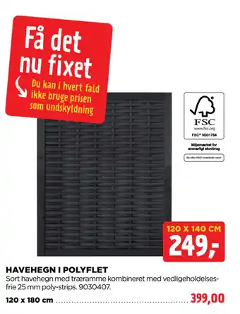 jem & fix HAVEHEGN I POLYFLET tilbud