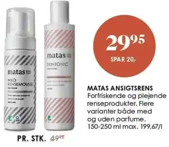Matas Matas Ansigtsrens 150-250 ml tilbud