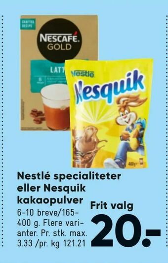 Bilka Nestlé specialiteter eller Nesquik kakaopulver tilbud