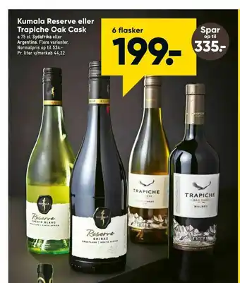 Kumala Reserve eller Trapiche Oak Cask