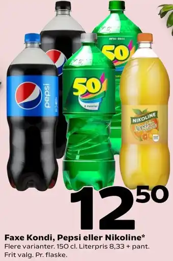 Faxe Kondi,Pepsi Eller Nikoline 150 cl