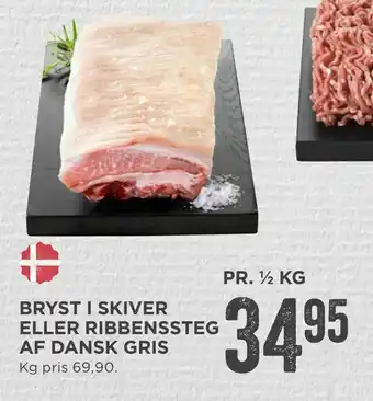 MENY Bryst i skiver eller ribbens steg af dansk gris tilbud