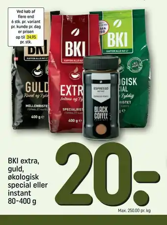 REMA 1000 BKI extra, guld, økologisk special eller instant tilbud