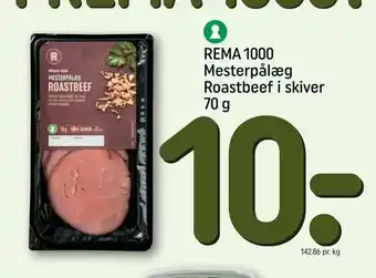 REMA 1000 REMA 1000 Mesterpålæg Roastbeef i skiver tilbud