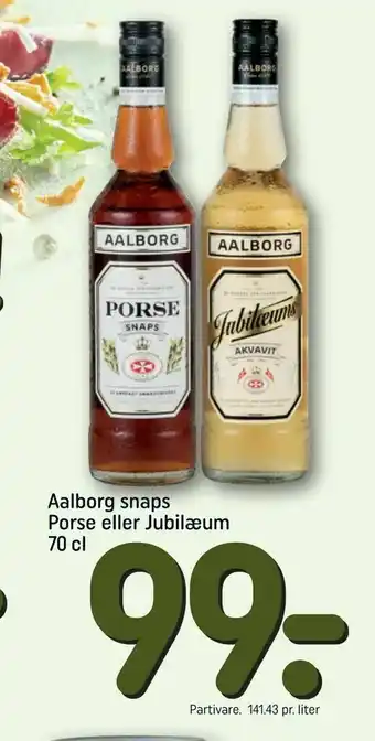 REMA 1000 Aalborg snaps Porse eller Jubilæum tilbud