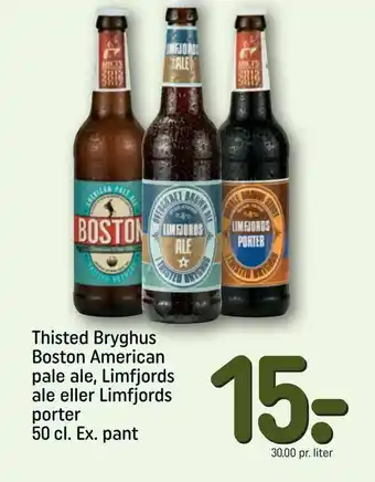 REMA 1000 Thisted Bryghus Boston American pale ale, Limfjords ale eller Limfjords porter tilbud