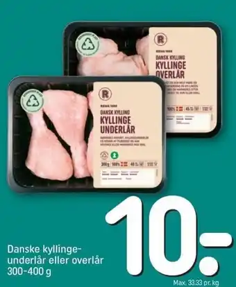 REMA 1000 Danske Kyllinge Underlår Eller Overlår 300-400 g tilbud