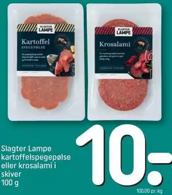 REMA 1000 Slagter Lampe Kartoffelspegepølse Eller Krosalami I Skiver 100 g tilbud