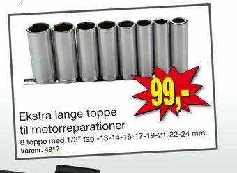Ekstra lange toppe til motorreparationer