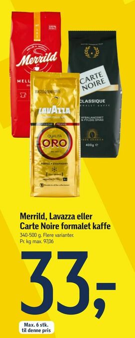 Merrild, Lavazza eller Carte Noire formalet kaffe
